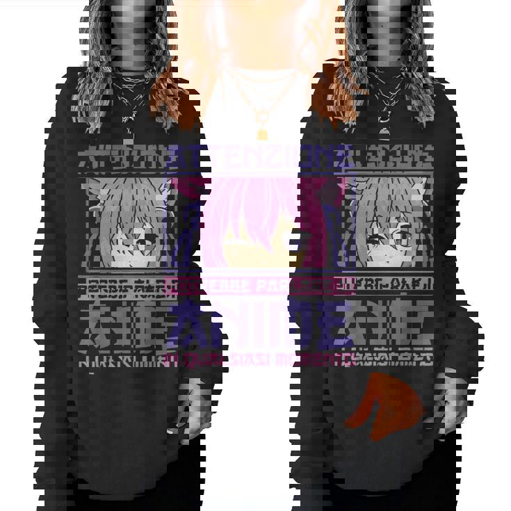 Otaku Potrebbe Parlare Di Anime In Qualsiasi Momento Women Sweatshirt