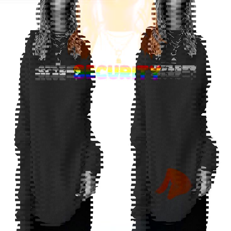 Rainbow Flag Lgtbq That Says Security Women Sweatshirt