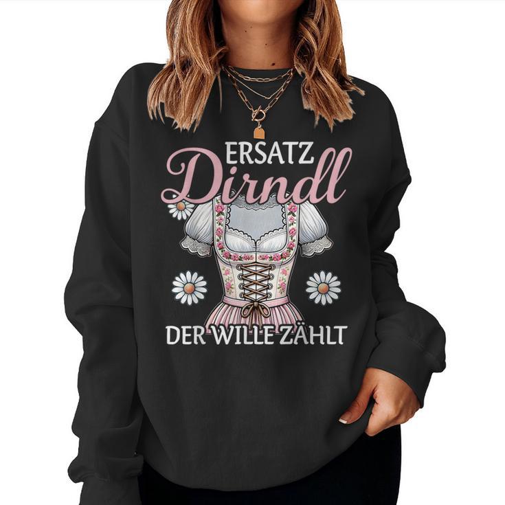 Replacement Dirndl Der Wille Zählt Bayern Costume Top Women's Sweatshirt Frauen