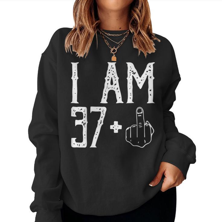 Soy 37 Plus Dedo Medio Im 37 Más 1 Dedo Medio Es Sudadera Mujer