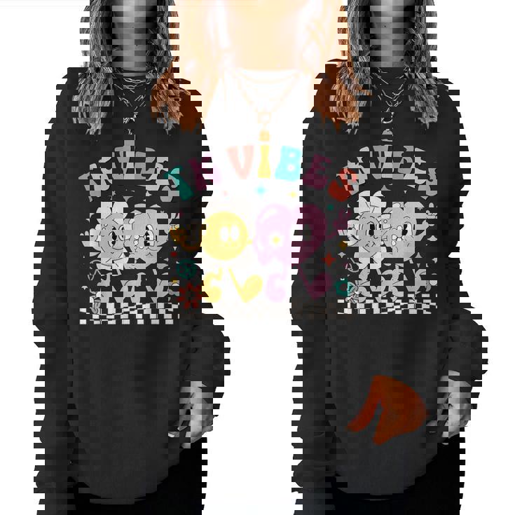 Tk Vibes Back To School Tk Kid Girl Tk Team Tk Teacher Women Women Sweatshirt