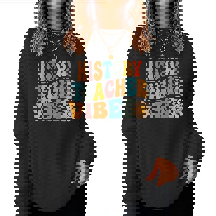 History Teacheribes Retro 1Er Día De Escuela Maestro Genial Sudadera Mujer