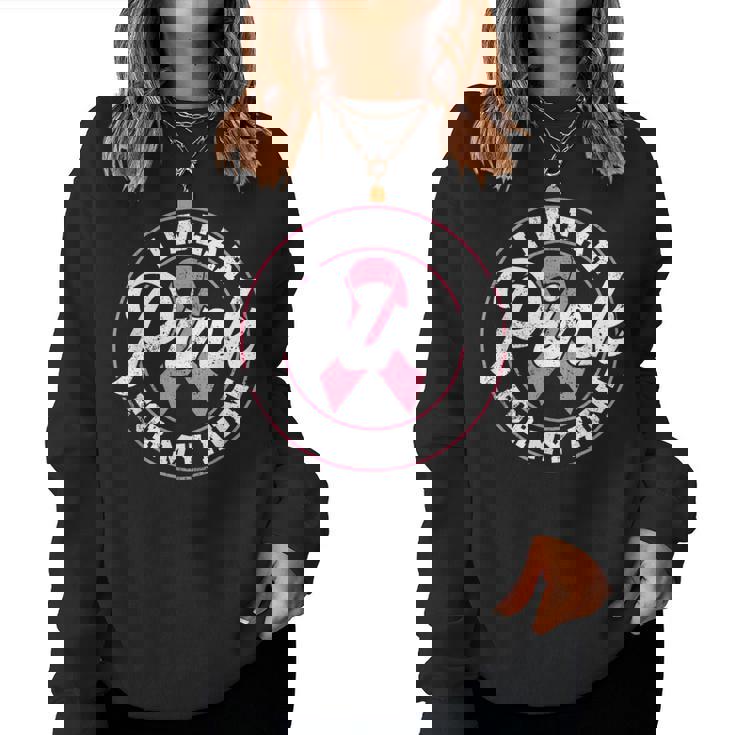 I Wear Pink For My Aunt Breast Cancer Awareness Women Sweatshirt