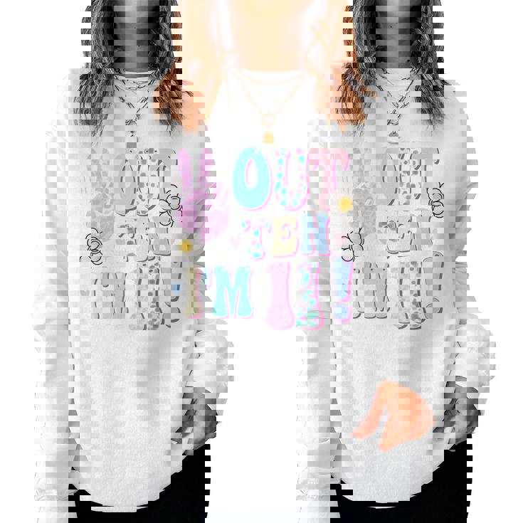 Peace Out Ten I'm 11 Eleven Year Old Girl 11Th Birthday Women Sweatshirt