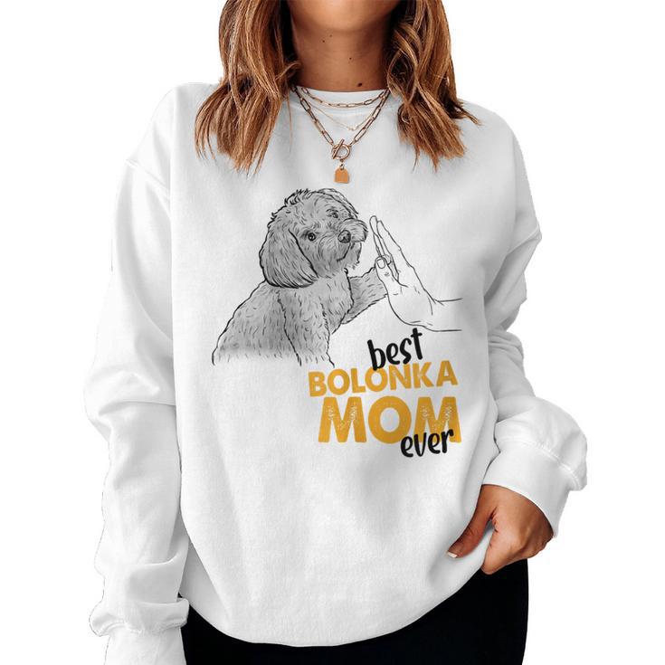 Women's Best Bolonka Mom Ever Bolonka Mama Bolonka Zwetna Sweatshirt Frauen