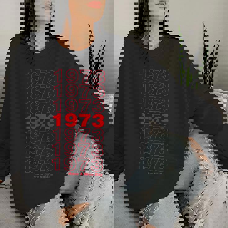 1973 Pro Choice Roe Wade Diritti Delle Donne Retro Women Sweatshirt Regalos para ella
