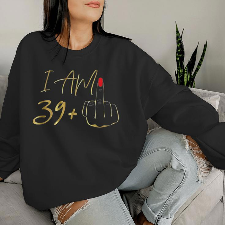 40Th Birthday For I Am 39 Plus 1 Middle Finger Sweatshirt Frauen Geschenke für Sie