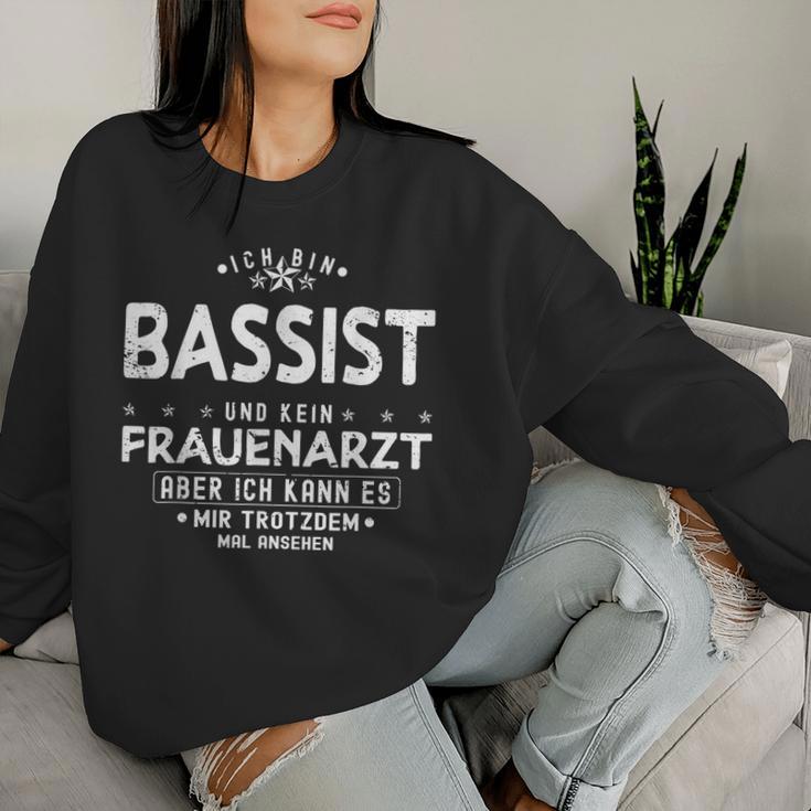 Bassist Ich Bin Bassist Und Kein Frauenarzt Sweatshirt Frauen Geschenke für Sie