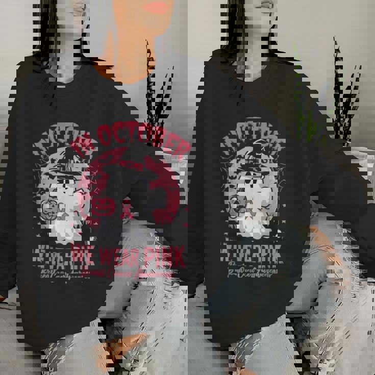 Breast Cancer Halloween In October We Wear Pink Women Sweatshirt Gifts for Her Breast Cancer Halloween In October We Wear Pink Women Sweatshirt Gifts for Her