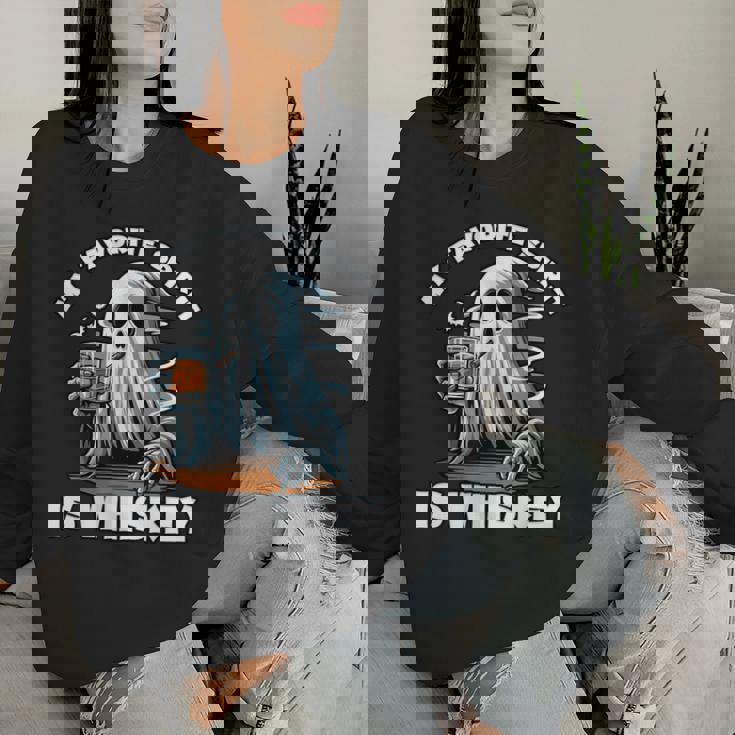 My Favorite Spirit Is Whiskey Ghost Drinking Whiskey Women Sweatshirt Gifts for Her