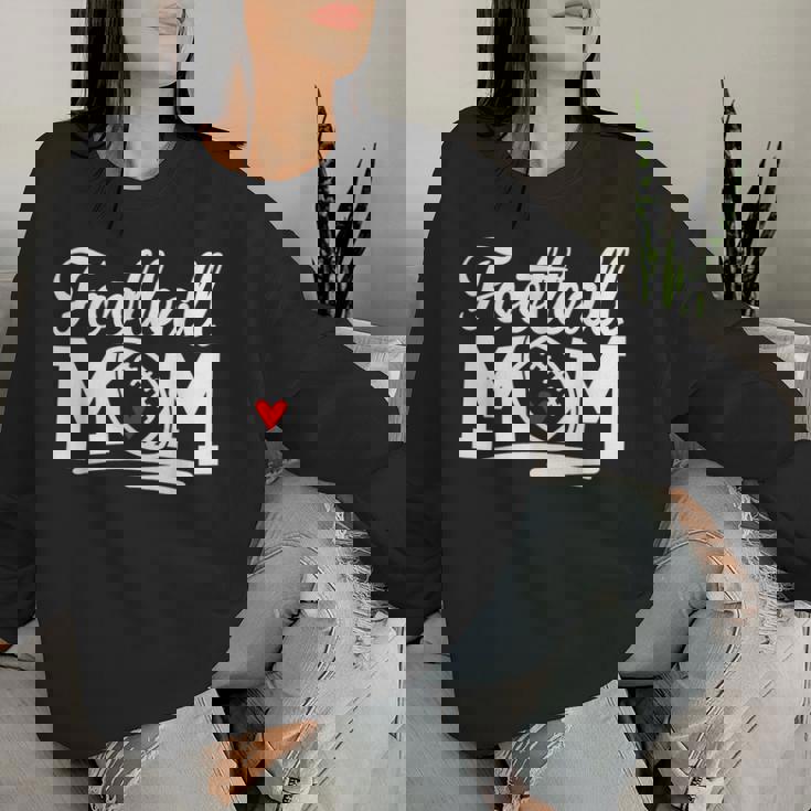 Football Mom Support Loud And Proud Football Mama For Women Women Sweatshirt Gifts for Her