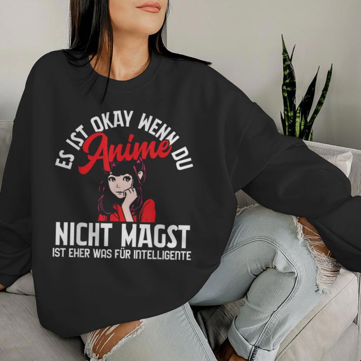 Ist Okay Wenn Du Anime Nicht Magst Manga Women's Sweatshirt Frauen Geschenke für Sie