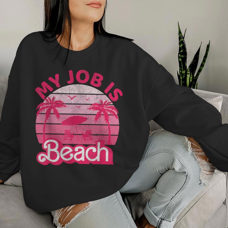 My Job Is Beach Retrointage Beach Jobs Women Sweatshirt Frauen Geschenke für Sie