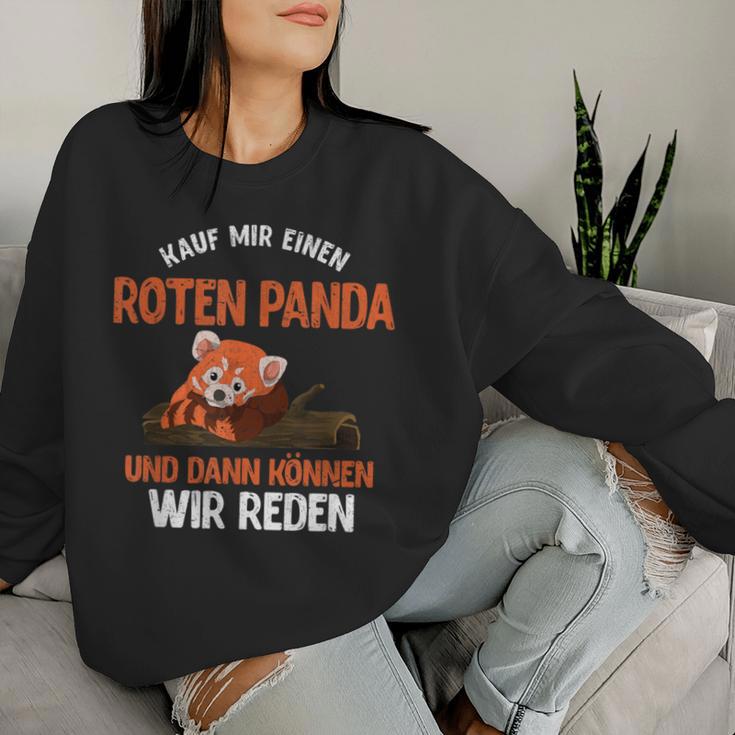 Kauf Mir Einen Roten Panda Dann Wir Kann Reden Red Panda Sweatshirt Frauen Geschenke für Sie