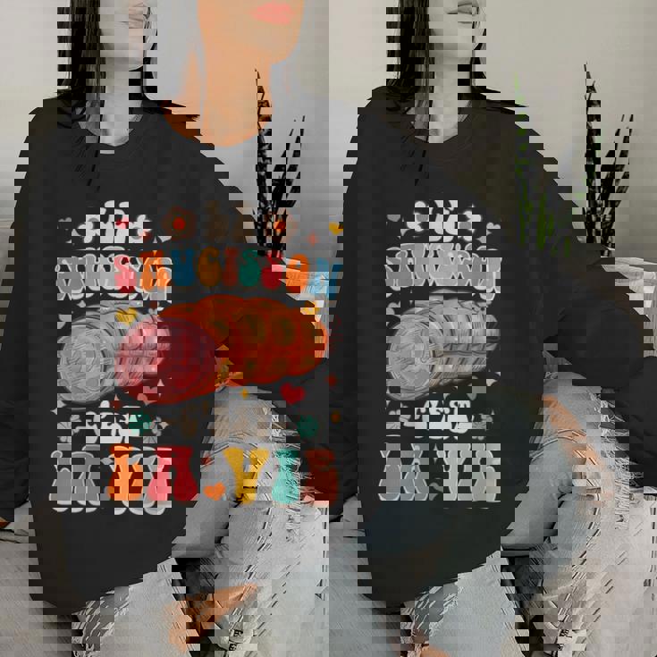 Maman Saucisson Saucisses Drôle Le Saucisson C'est Laie Women Sweatshirt Cadeaux pour elle