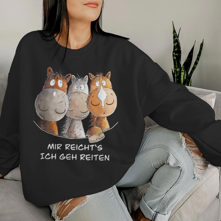 Mir Reichts Ich Geh Reiten Pferde I Horse Sweatshirt Frauen Geschenke für Sie