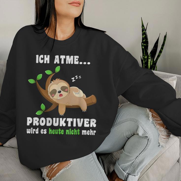 Sloth Sleep Ich Atme Produktiver Sloth Sweatshirt Frauen Geschenke für Sie