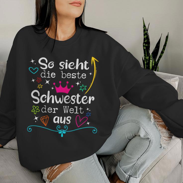 So Sieht Die Beste Große Kleine Middle Schwester Der Welt Sweatshirt Frauen Geschenke für Sie