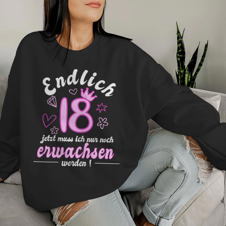 Women's Endlich 18 Jetzt Muss Ich Nur Noch Wachsen Werden Sweatshirt Frauen Geschenke für Sie