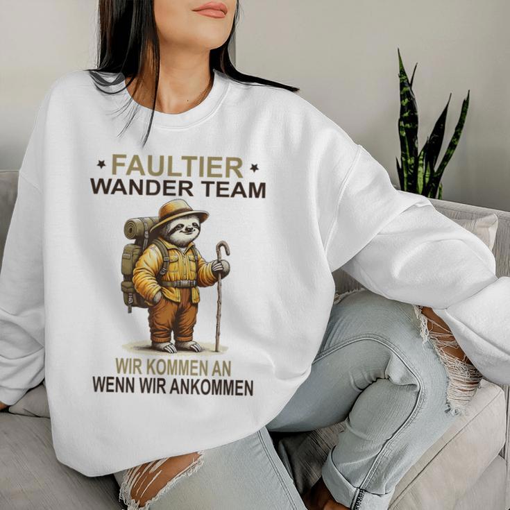 Sloth Wander Team Wir Kommen An Wanderteam Sweatshirt Frauen Geschenke für Sie