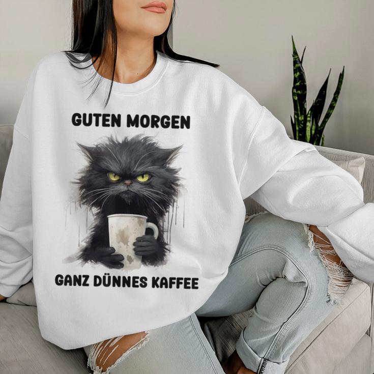 Guten Morgen Ein Ganz Dünne Kaffee Cat With Coffee Gray Sweatshirt Frauen Geschenke für Sie