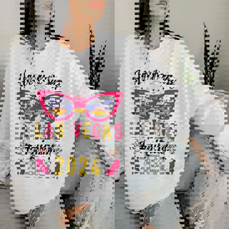 Here We Come Las Vegas 2024 Girls Trip Vacation Las Vegas Women Sweatshirt Gifts for Her