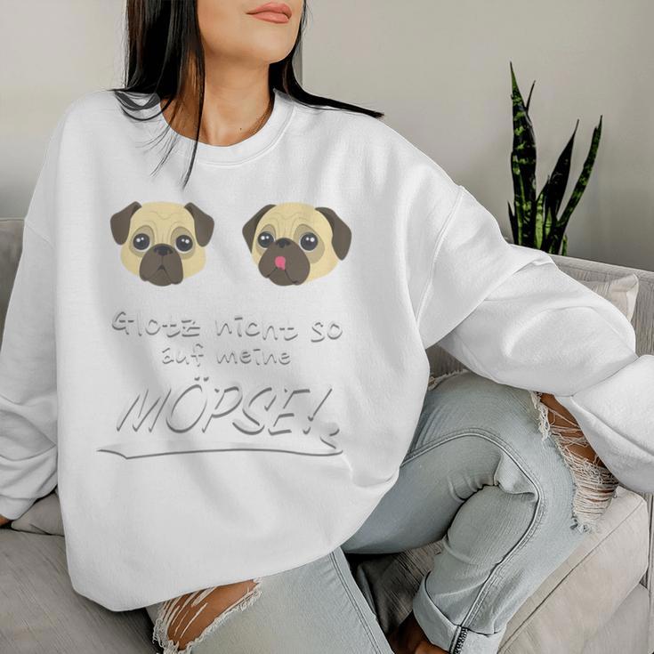 Women's Glotz Nicht So Auf Meine Pug Pug Sweatshirt Frauen Geschenke für Sie