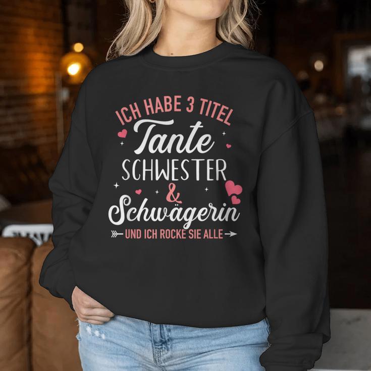 3 Title Aunt Sister And Sister Law And Rock All Sweatshirt Frauen Lustige Geschenke