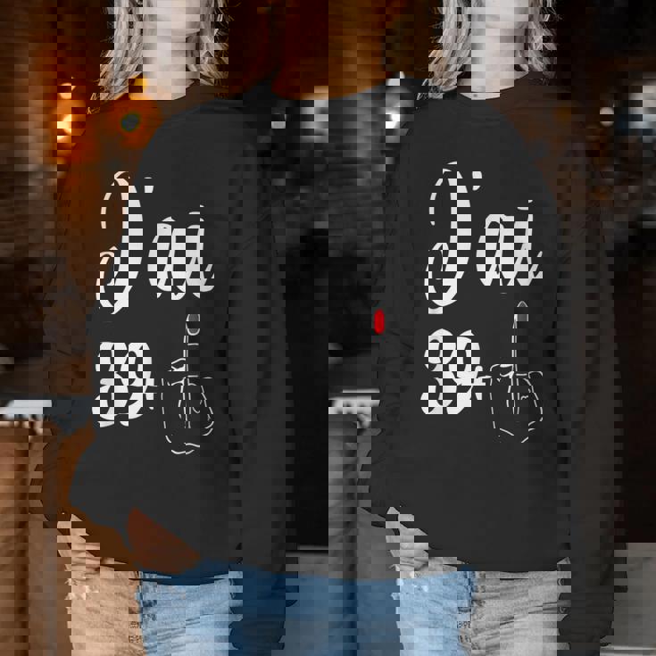 40 Ans Anniversaire 40 Ans Humour Fêter Ses 40 Ans Sweat-shirt pour femme Cadeaux drôles