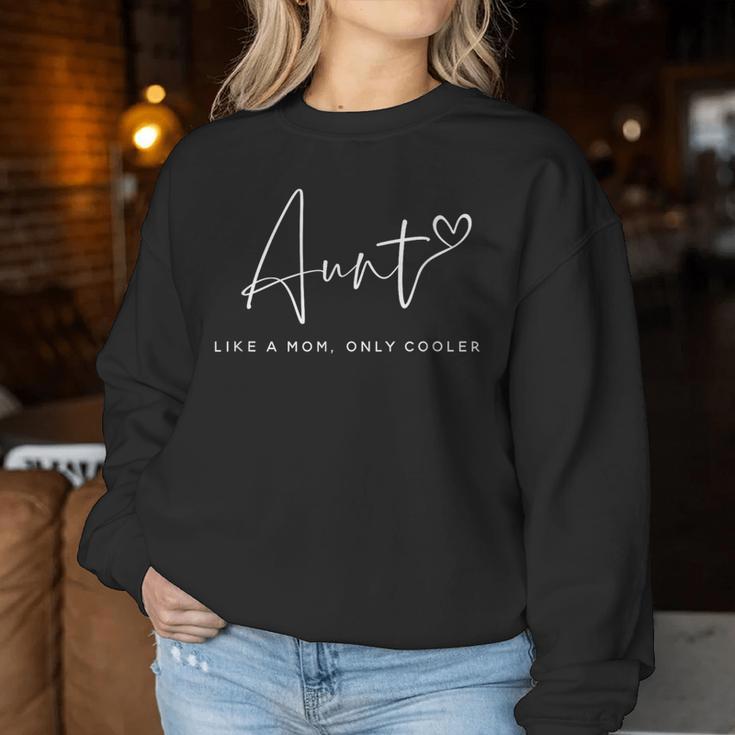 Auntie Tante Wie Eine Mutter Nur Cool Sweatshirt Frauen Lustige Geschenke