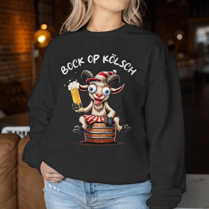 Cologne Bock Op Kölsch Carnival Alaaf Kölle Beer Cologne Sweatshirt Frauen Lustige Geschenke