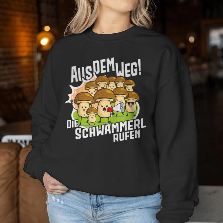 Die Schwammerl Rufen Mushroom Sweatshirt Frauen Lustige Geschenke