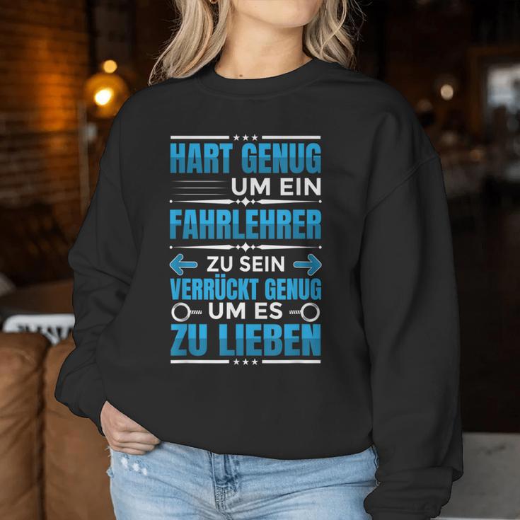 Driving School Teacher Driving School Driving Teacher Work Sweatshirt Frauen Lustige Geschenke