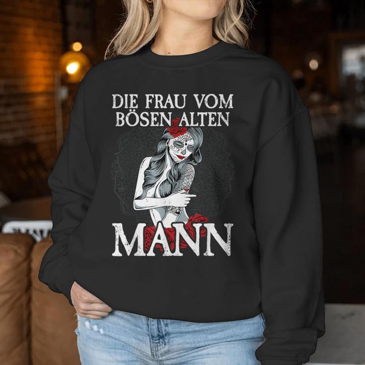 Evil Alter Mann I For I Woman From Evil Old Man Sweatshirt Frauen Lustige Geschenke