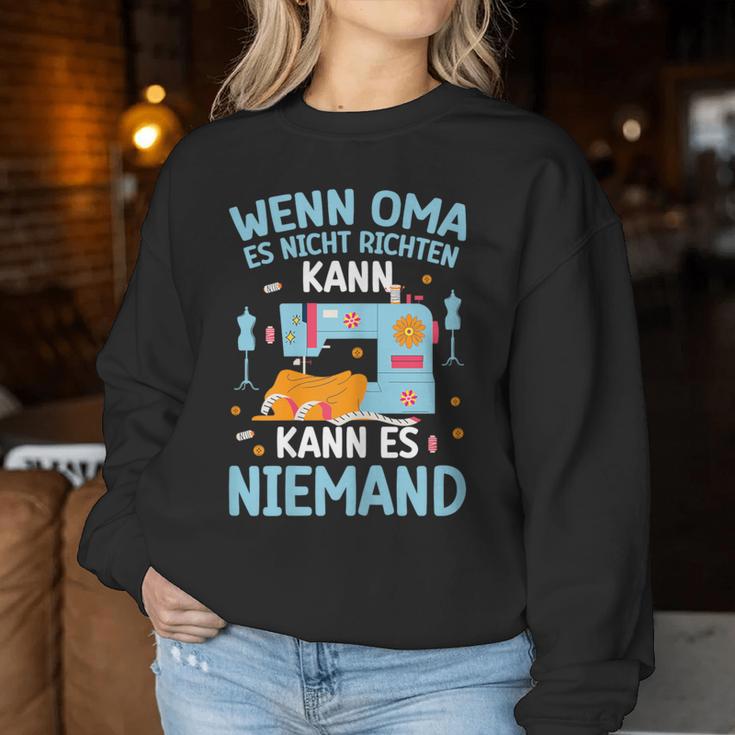 Wenn Oma Es Nicht Richten Kann Oma Says Sweatshirt Frauen Lustige Geschenke