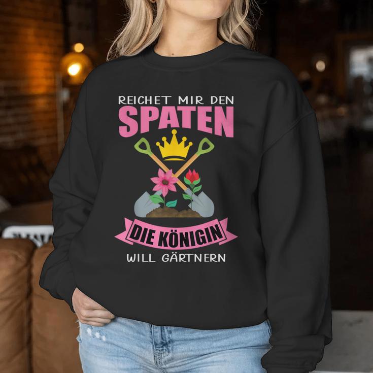 Garden Woman Gardener Queen Spade Sweatshirt Frauen Lustige Geschenke