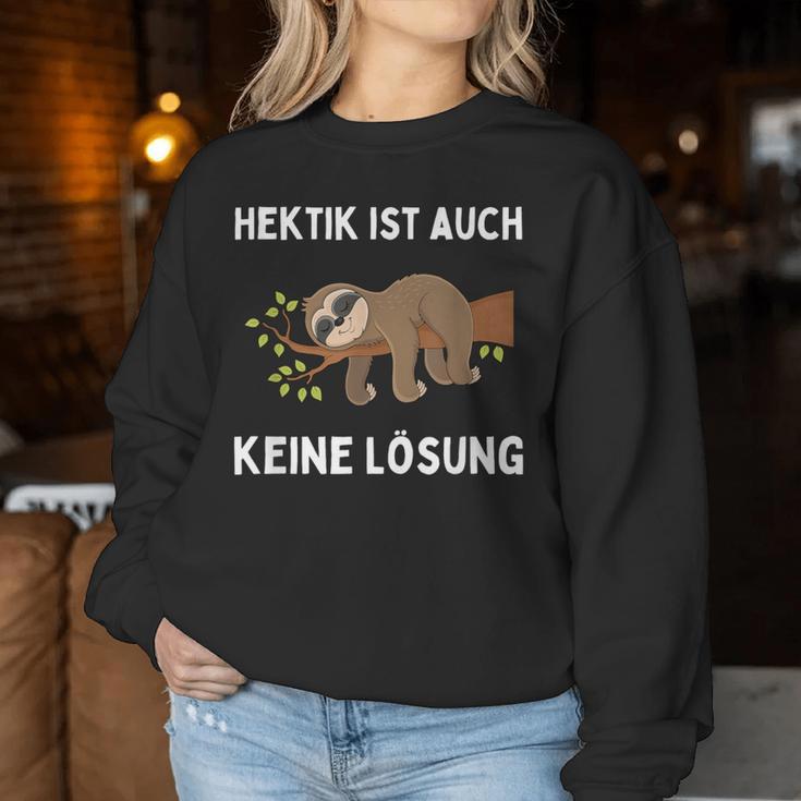 Hektik Ist Auch Keine Lösung Schlafendes Sloth Sweatshirt Frauen Lustige Geschenke