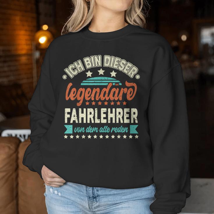 Ich Bin Dieser Legendary Driving Teacher S Sweatshirt Frauen Lustige Geschenke