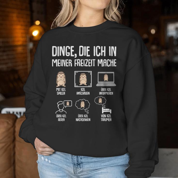 Igel Dinge Die Ich In Meiner Freizeit Mache Children's Women's Sweatshirt Frauen Lustige Geschenke