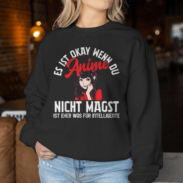 Ist Okay Wenn Du Anime Nicht Magst Manga Women's Sweatshirt Frauen Lustige Geschenke