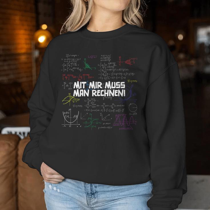 Mit Mir Muss Man Rechnen Maths Teacher Maths Saying Sweatshirt Frauen Lustige Geschenke