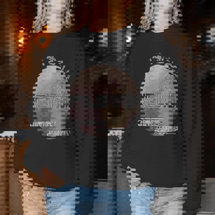 Pluton N'oublie Jamais Les Sciences Spatiales L'astronomie Hommes Et S Drôles Sweat-shirt pour femme Cadeaux drôles