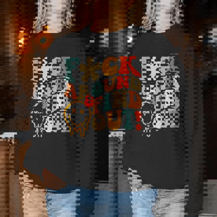 Retro Groovy Fuck Around And Find Out Fafo Sayings Women Sweatshirt Personalized Gifts