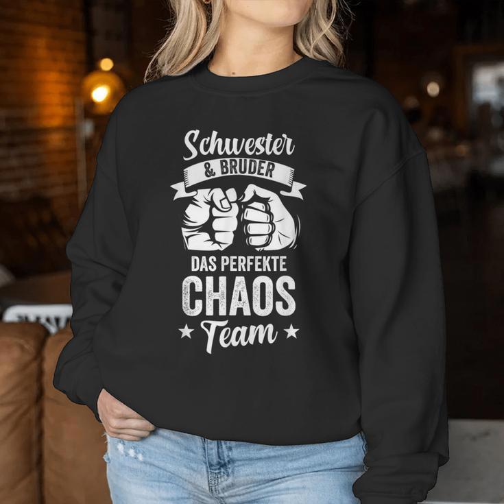 Schwester Und Bruder Das Perfekt Chaos Team Sweatshirt Frauen Lustige Geschenke