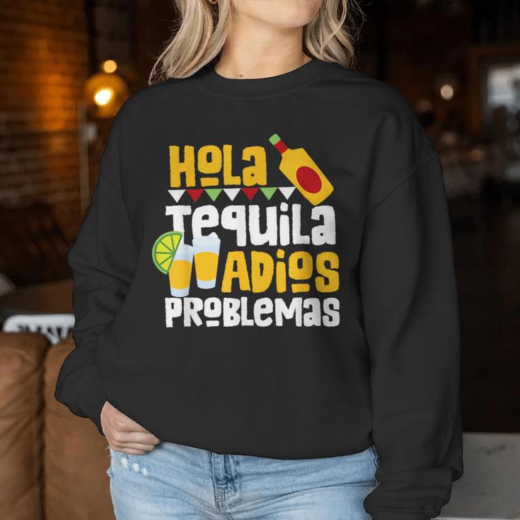 Tequila Cinco De Mayo Hola Tequila Adios Problemas Sweatshirt Frauen Lustige Geschenke