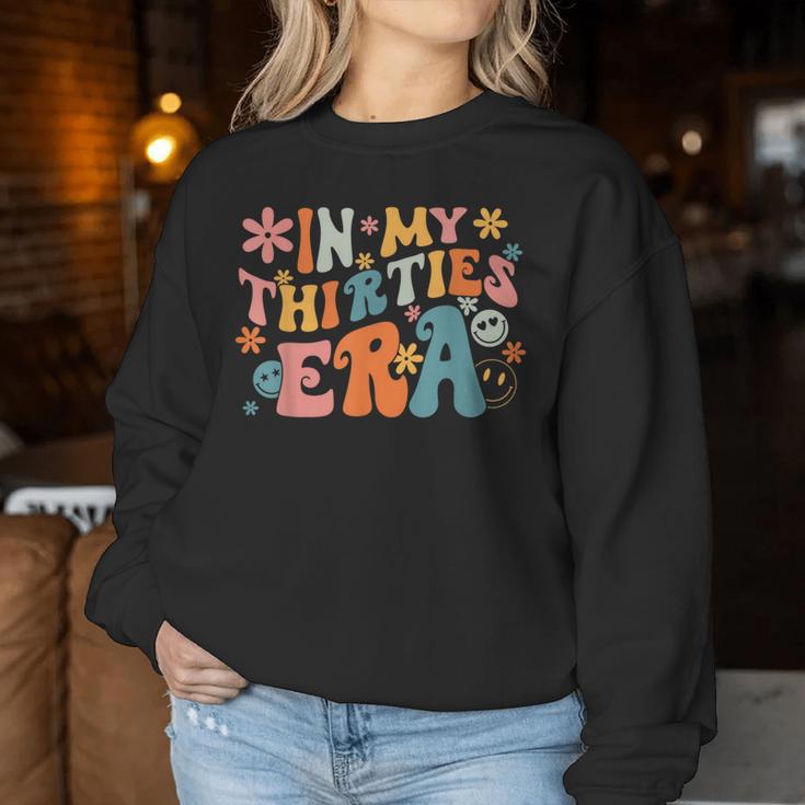 In My Thirties 30S Birthday Groovy Retro Sweatshirt Frauen Lustige Geschenke