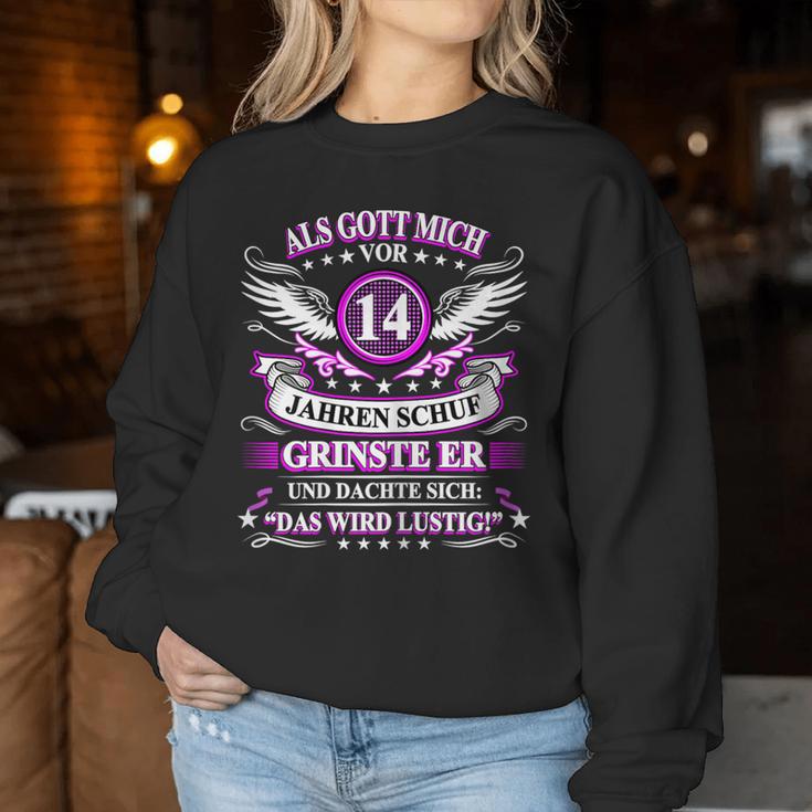 Women's Als Gott Michor 14 Jahren Schuf Grinste Er 14Th Birthday S Sweatshirt Frauen Lustige Geschenke