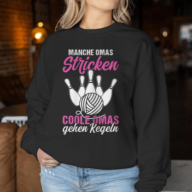 Women's Keglerin Cool Grandmas Going Kegeln Club Sweatshirt Frauen Lustige Geschenke