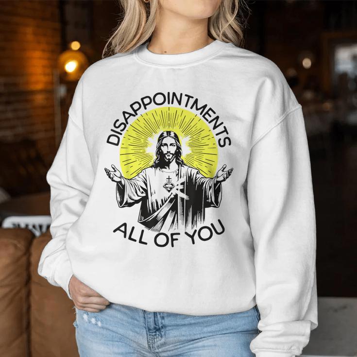 Christian Jesus Entrepreneurs Sarcastic Your All Sweatshirt Frauen Lustige Geschenke