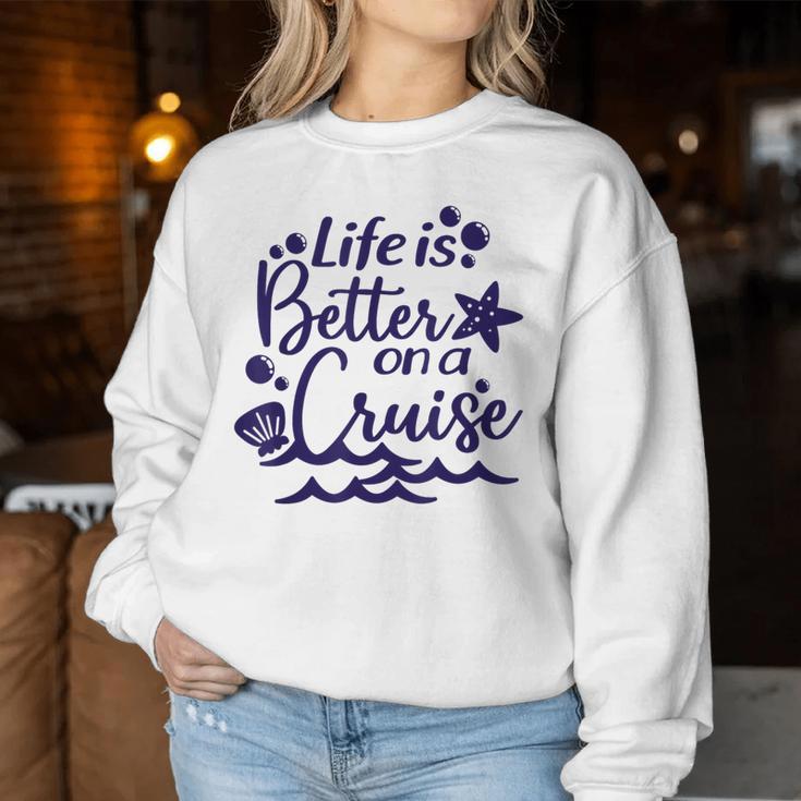 Das Leben Ist Besser Auf Einer Kreuzfahrt For And Children Family Cruise Sweatshirt Frauen Lustige Geschenke